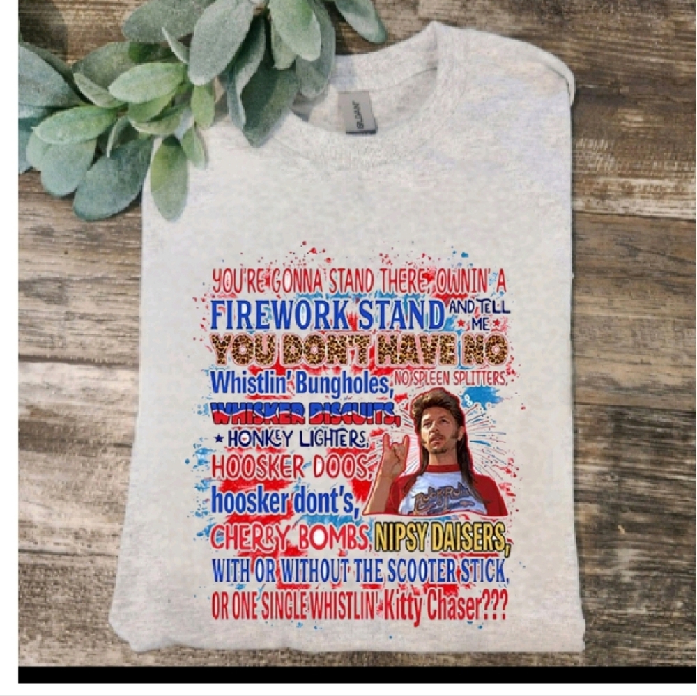 American shirt funny July 4th Joe dirt humor